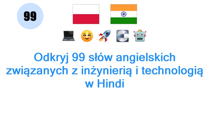 Odkryj 99 słów angielskich związanych z inżynierią i technologią w Hindi